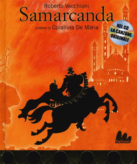 Samarcanda. Ediz. illustrata. Con CD Audio - Roberto Vecchioni - copertina