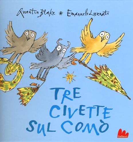Tre civette sul comò - Quentin Blake,Emanuele Luzzati - copertina