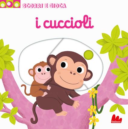 I cuccioli. Scorri e gioca. Ediz. illustrata - Nathalie Choux - copertina