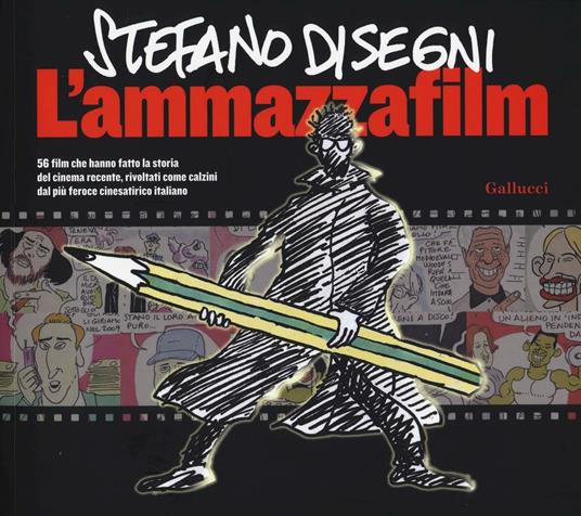 L'ammazzafilm - Stefano Disegni - 3