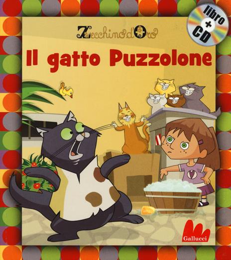 Il gatto puzzolone. Ediz. illustrata. Con CD Audio - copertina