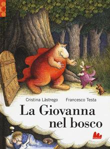 Giovanna nel bosco