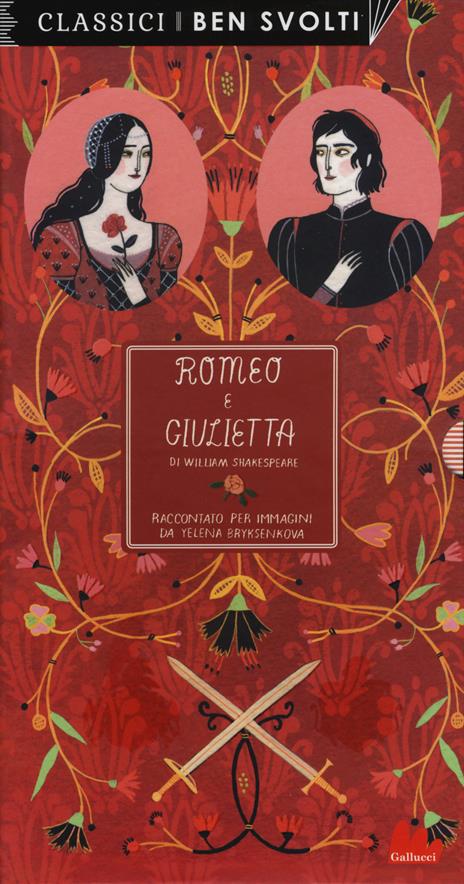 Romeo e Giulietta da William Shakespeare. Ediz. a colori - Yelena Bryksenkova - copertina