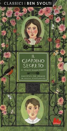 Il giardino segreto. Classici ben svolti