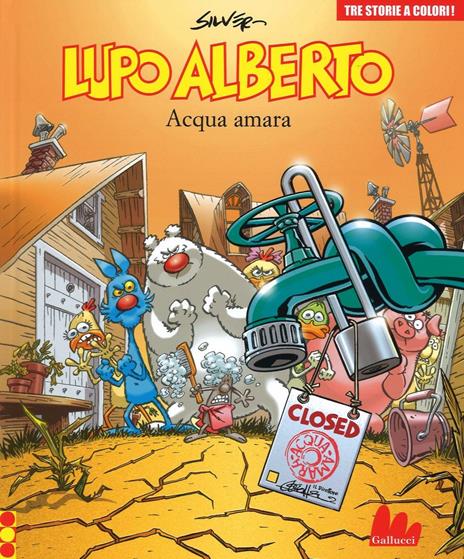 Lupo Alberto. Tre storie a colori. Acqua amara. Vol. 9 - Silver - copertina