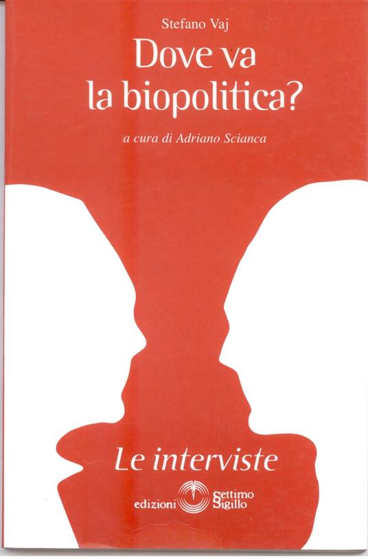 Dove va la biopolitica? - Stefano Vaja - copertina