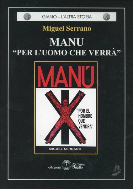 Manu. Per l'uomo che verrà - Miguel Serrano - copertina