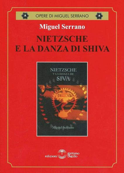 Nietzsche e la danza di Shiva - Miguel Serrano - copertina