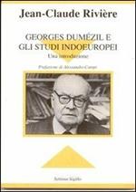 Georges Dumézil e gli studi indoeuropei. Una introduzione