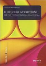 Il principio imperfezione per una pedagogia della conoscenza