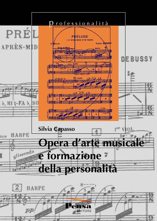 Opera d'arte musicale e formazione della personalità - Silvia Capasso - copertina