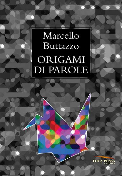 Origami di parole - Marcello Buttazzo - copertina