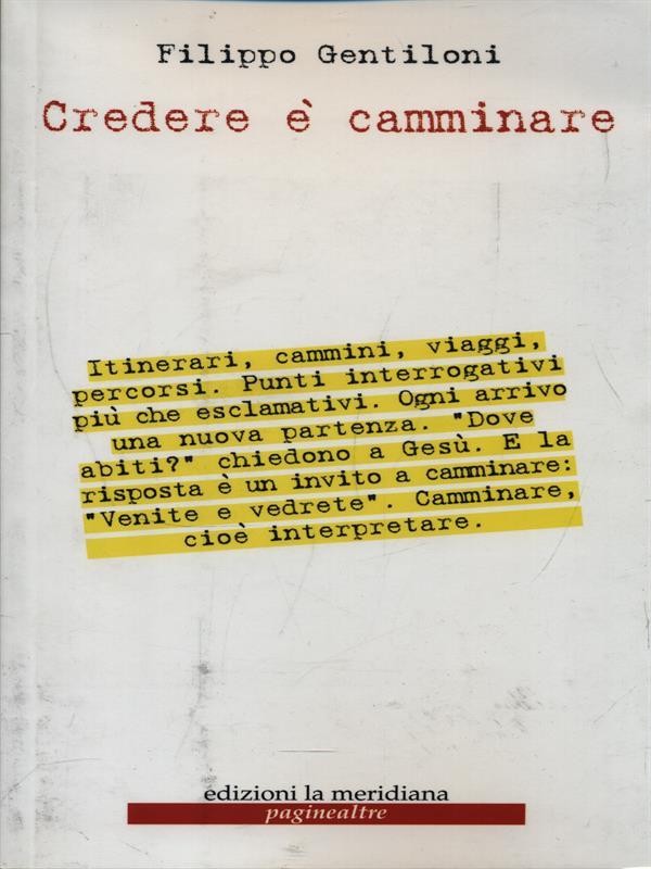 Credere è camminare