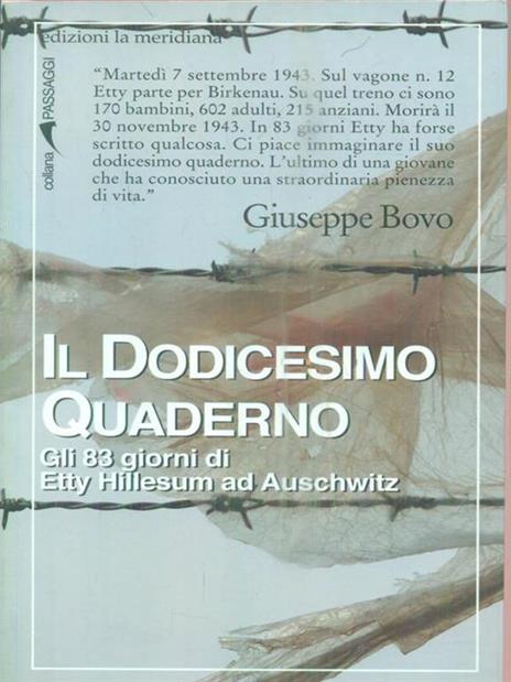 Il dodicesimo quaderno. Gli 83 giorni di Etty Hillesum ad Auschwitz - Giuseppe Bovo - 3