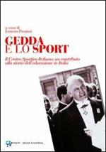 Gedda e lo sport. Il Centro Sportivo Italiano: un contributo alla storia dell'educazione in Italia