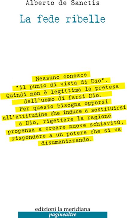 La fede ribelle - Alberto De Sanctis - ebook