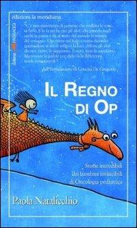 Il regno di OP - Paola Natalicchio - copertina