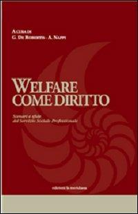 Welfare come diritto. Scenari e sfide del servizio sociale professionale - copertina