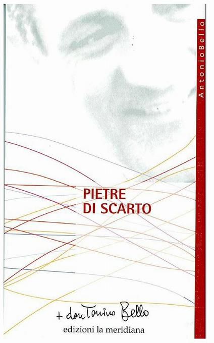 Pietre di scarto. Pagine sulla marginalità - Antonio Bello - ebook