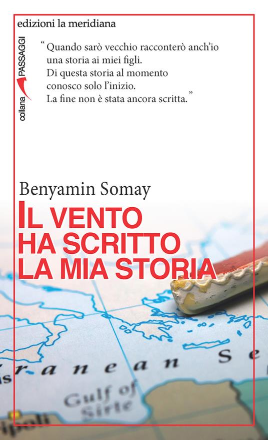 Il vento ha scritto la mia storia - Benyamin Somay - ebook