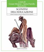 Sconfini dell'educazione. Quando irrompono emozioni violente nel lavoro educativo