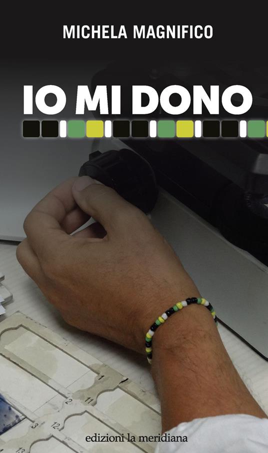 Io mi dono - Michela Magnifico - ebook