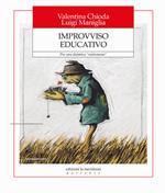 Improvviso educativo. Per una didattica «reidratante»