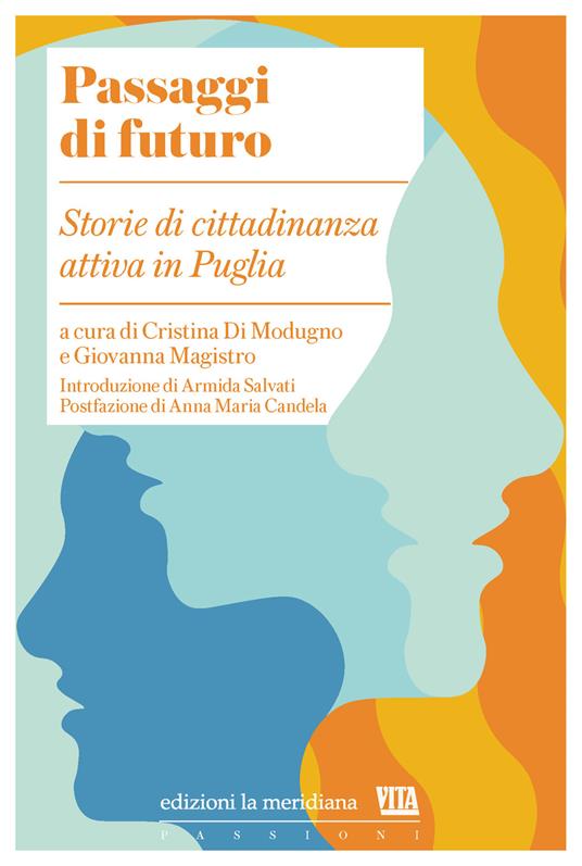 Passaggi di futuro. Storie di cittadinanza attiva in Puglia - copertina