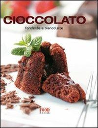 Cioccolato. Fondente e biancolatte. Ediz. illustrata - copertina