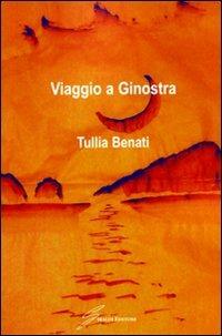 Viaggio a Ginostra - Tullia Benati - copertina