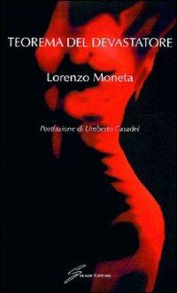 Teorema del devastatore - Lorenzo Moneta - copertina