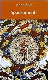 Spaesamenti. Ballata dall'Australia - Anna Zoli - copertina