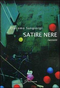 Satire nere - Giacomo Sangiorgi - copertina