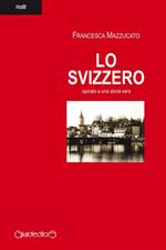 Lo svizzero