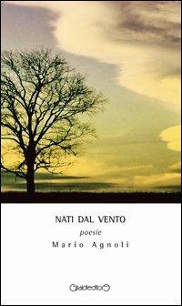 Nati dal vento - Mario Agnoli - copertina