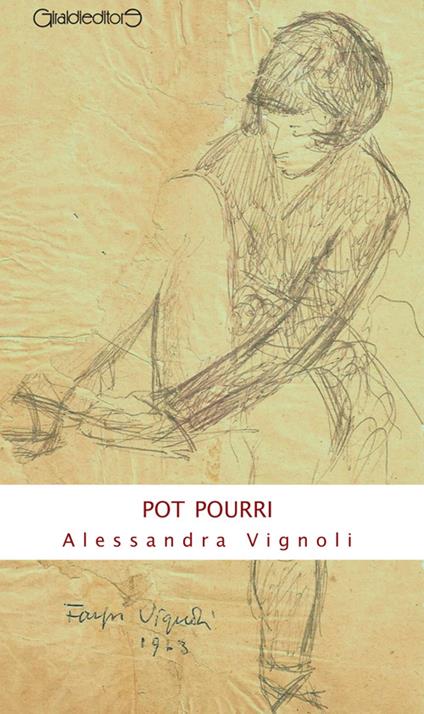 Pot pourri - Alessandra Vignoli - copertina