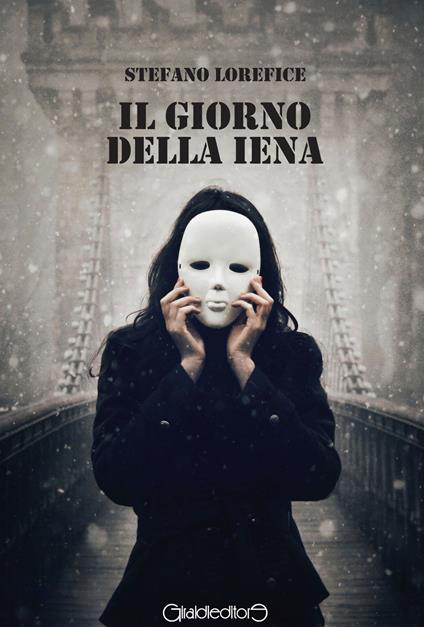 Il giorno della iena - Stefano Lorefice - copertina