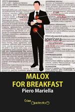 Malox for breakfast