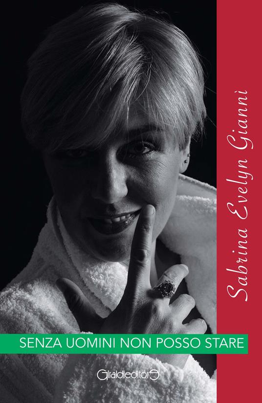 Senza uomini non posso stare - Sabrina Evelyn Giannì - copertina
