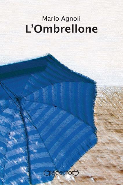 L'ombrellone - Mario Agnoli - copertina