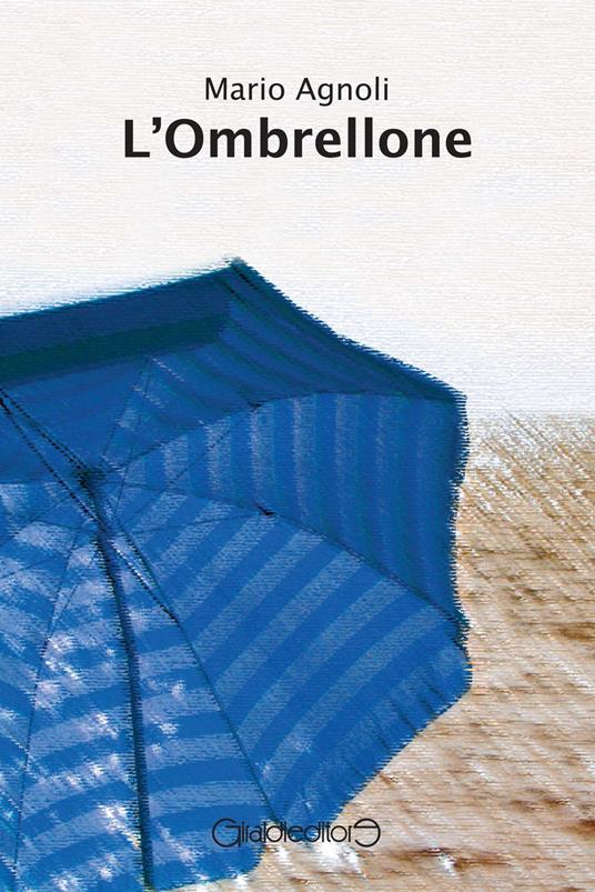 L'ombrellone - Mario Agnoli - copertina