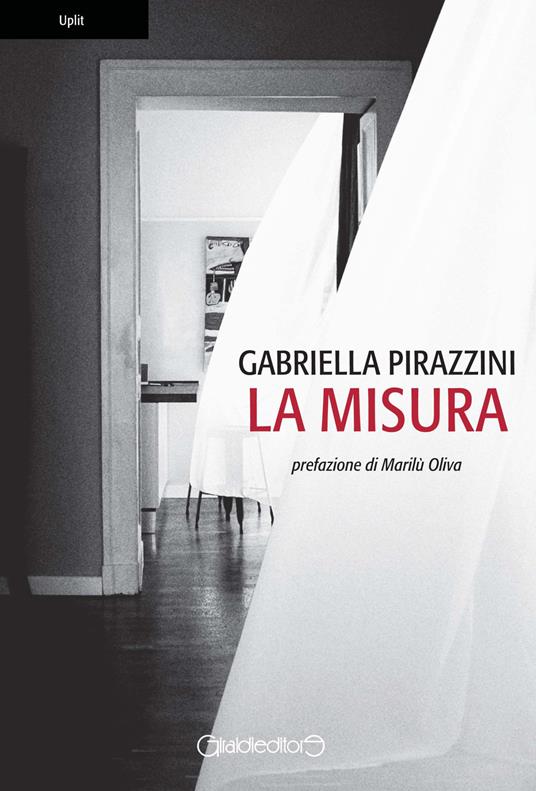 La misura - Gabriella Pirazzini - copertina