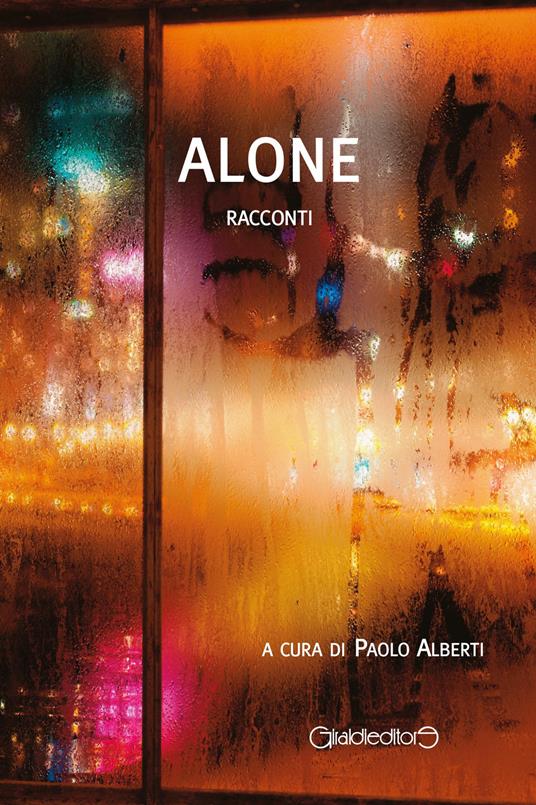 Alone. Racconti - Paolo Alberti - ebook