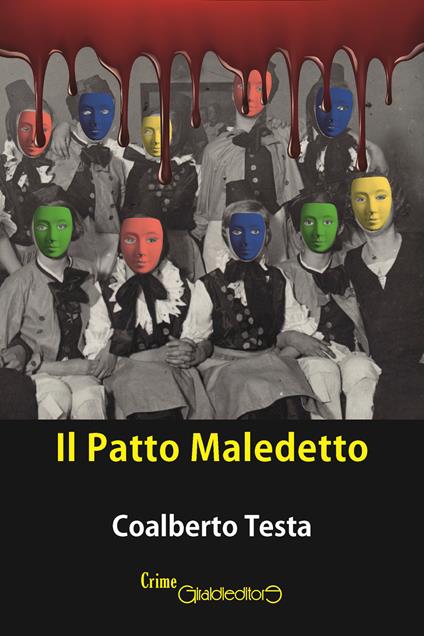 Il patto maledetto - Coalberto Testa - copertina