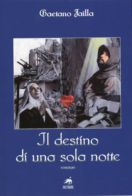 Il destino di una sola notte - Gaetano Failla - copertina