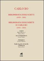 Carlo Bo. Bibliografia degli scritti (1929-2001), bibliografia degli scritti su Carlo Bo (1932-2015)