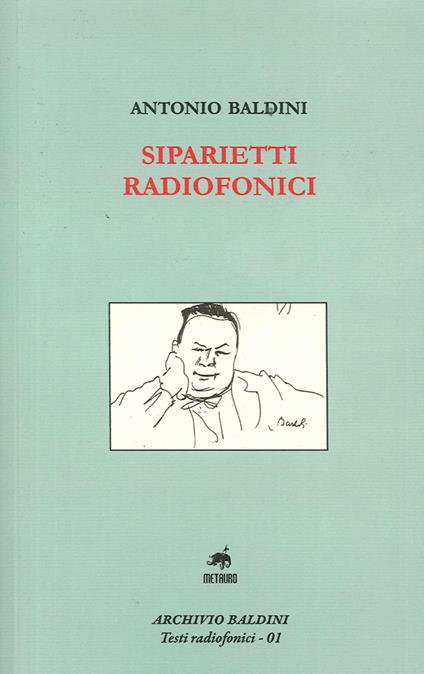Siparietti radiofonici - Antonio Baldini - copertina