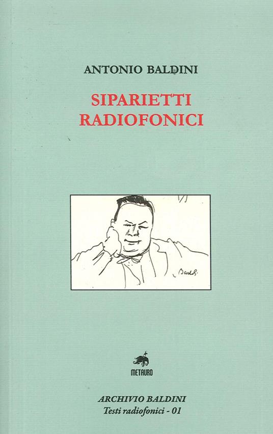 Siparietti radiofonici - Antonio Baldini - copertina