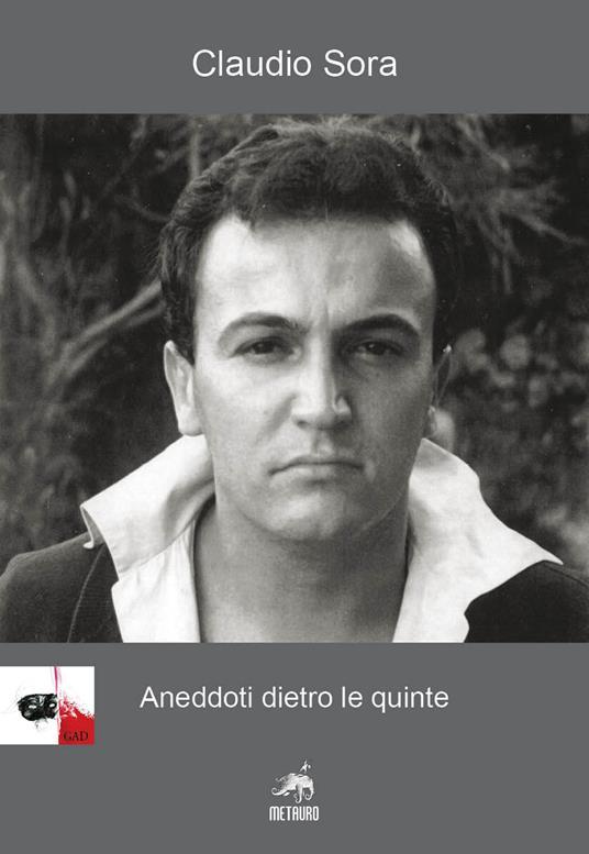 Aneddoti dietro le quinte - Claudio Sora - copertina