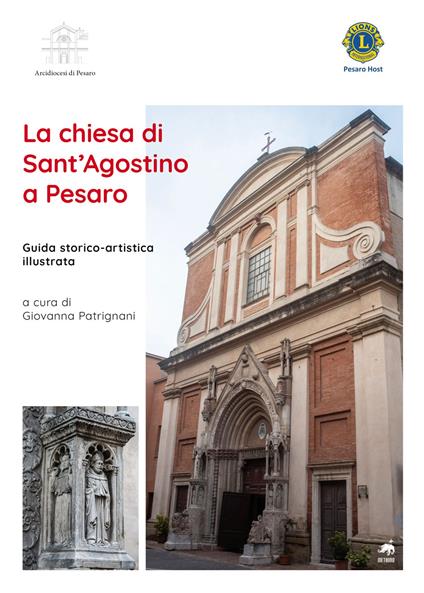 La chiesa di Sant'Agostino a Pesaro. Guida storico-artistica illustrata - copertina